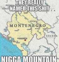 Free download Nigga Mountain [ Meme ] free photo or picture to be edited with GIMP online image editor